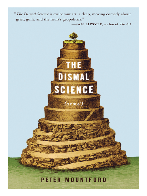 Title details for The Dismal Science by Peter Mountford - Available
